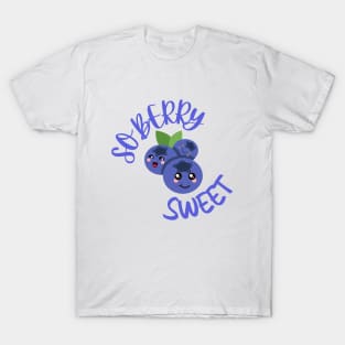 So Berry Sweet Kawaii Pun T-Shirt